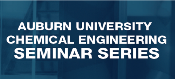 Chemical Engineering Seminar Series