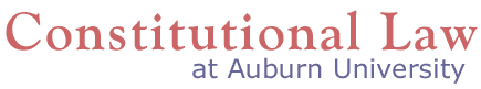 Constitutional Law at Auburn